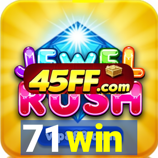 71 win
